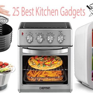 25 Kitchen Gadgets You Won't Know How You Lived Without